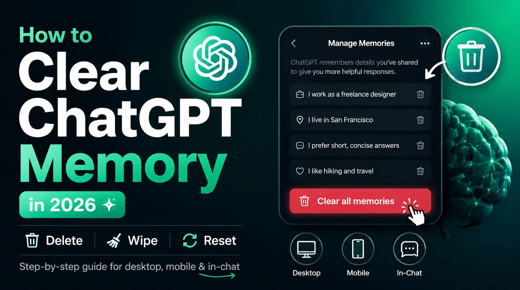 How to Clear ChatGPT Memory in 2026: Delete, Wipe & Reset