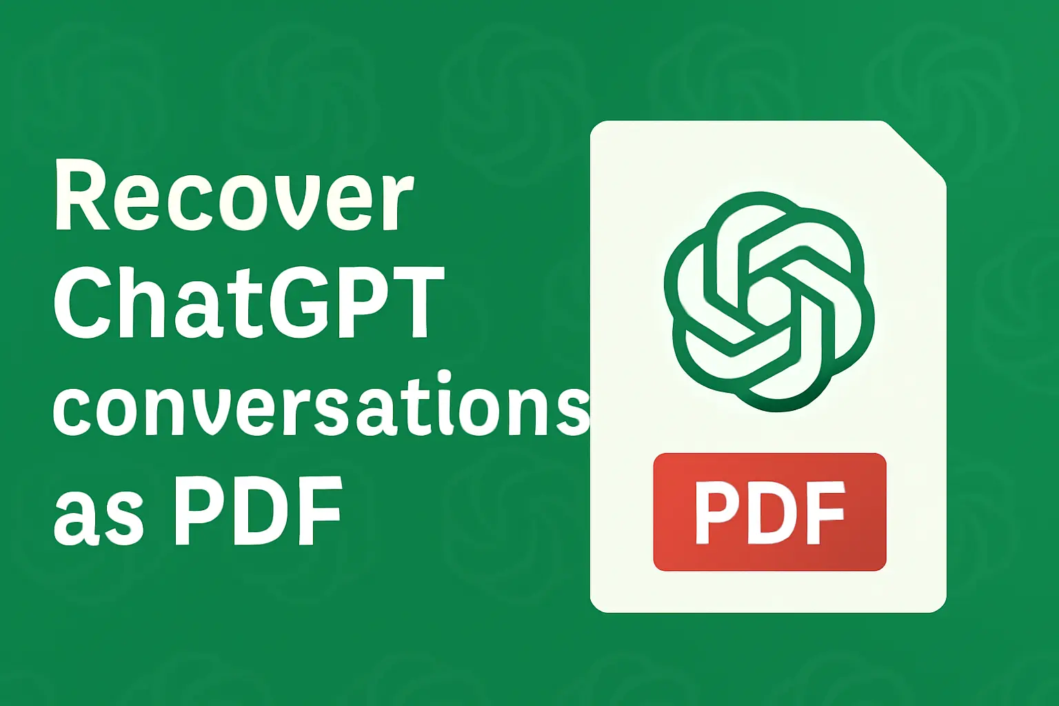 Recover ChatGPT conversations as pdf